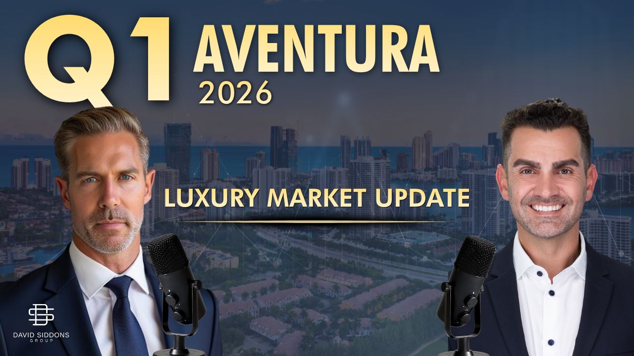 Q1 2026 Aventura Luxury Market Update — David Siddons & Nei Andreani